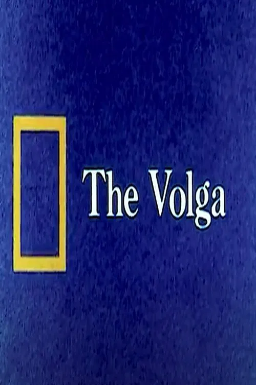 National Geographic: The Volga movie poster