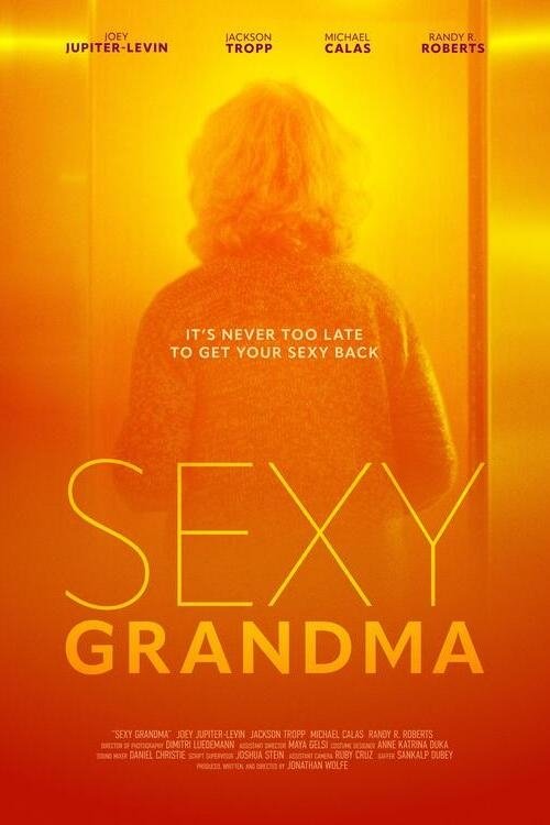 Sexy Grandma movie poster