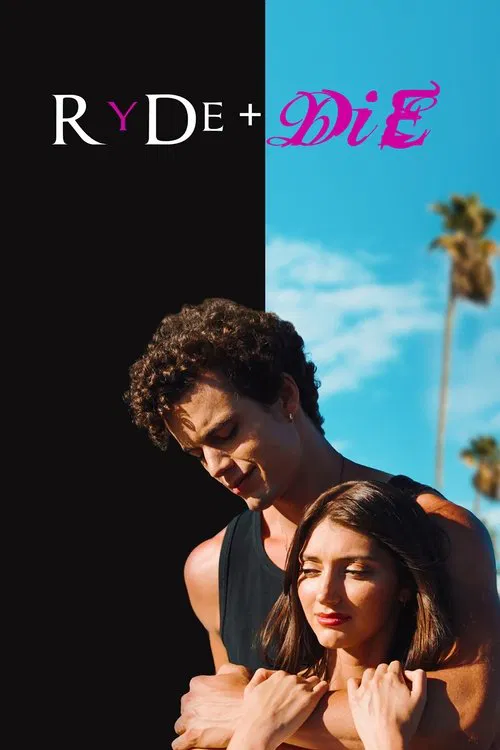 RyDe + DiE movie poster