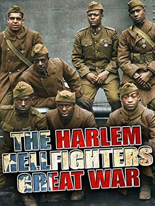The Harlem Hellfighters' Great War movie poster