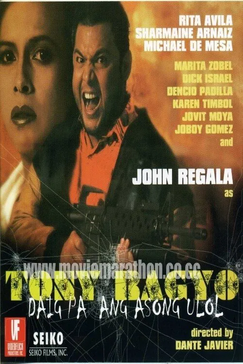 Tonyo Bagyo: Daig pa ang asong ulol movie poster