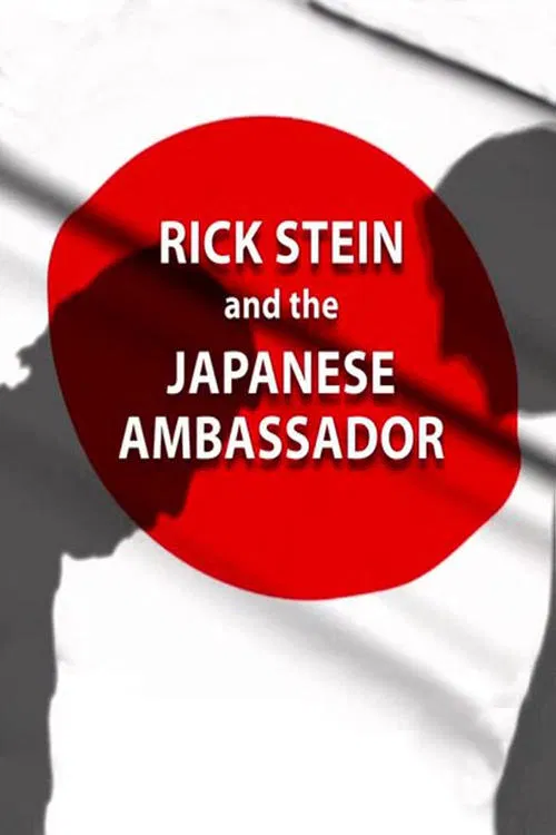 Rick Stein and the Japanese Ambassador movie poster