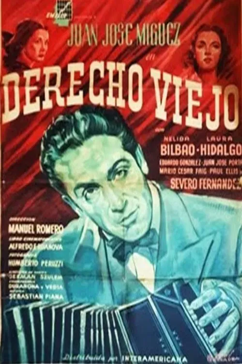 Derecho viejo movie poster