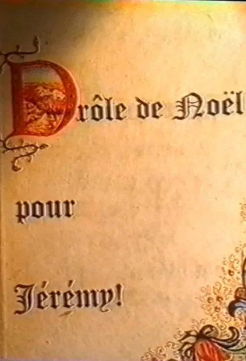 Drôle de Noël pour Jérémy movie poster