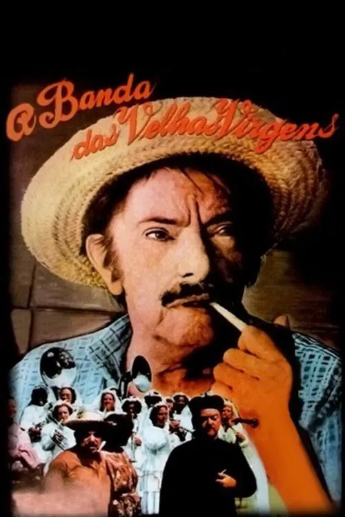 A Banda das Velhas Virgens movie poster