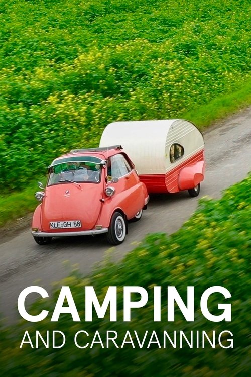 Camping - Die Geschichte einer Leidenschaft movie poster
