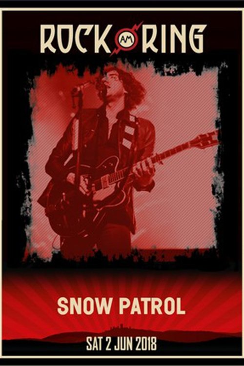 Snow Patrol Live at Rock AM Ring movie poster
