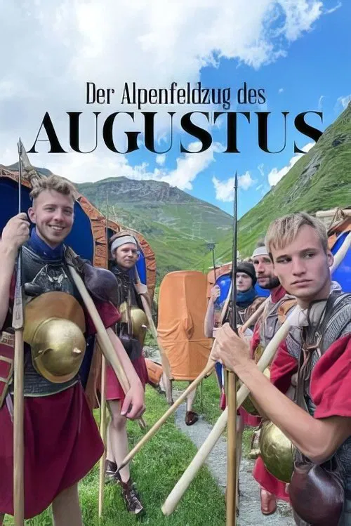 Der Alpenfeldzug des Augustus - Vorstoß Richtung Germanien movie poster