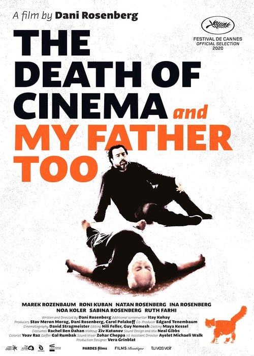 The Death of Cinema and My Father Too movie poster