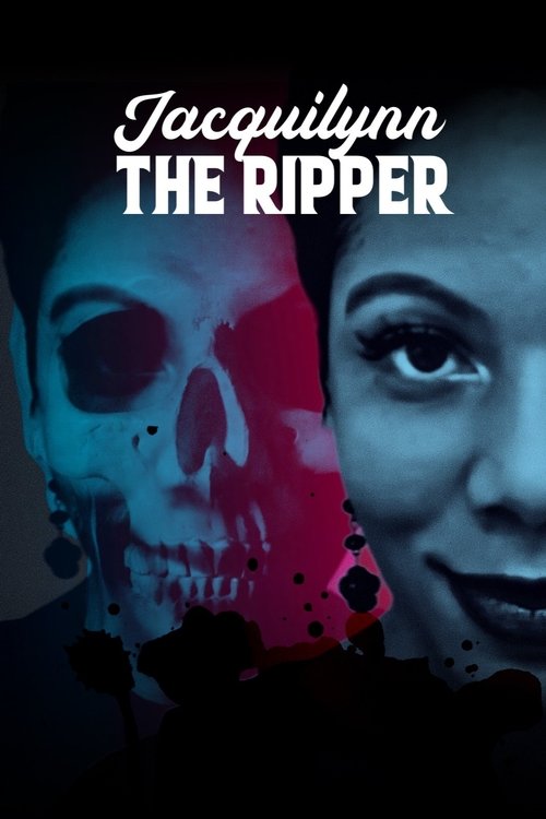 Poster do filme Jacquilynn The Ripper