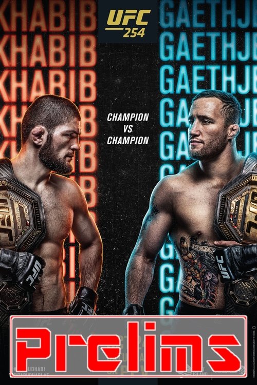 UFC 254: Khabib vs. Gaethje - Prelims movie poster