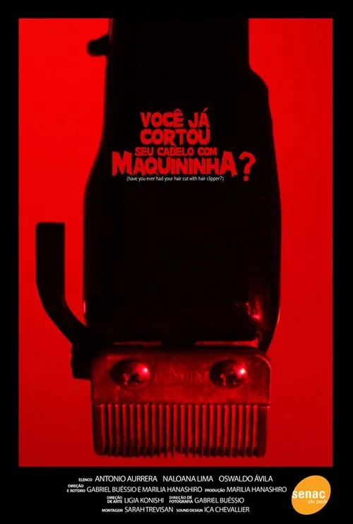 Você já cortou seu cabelo com maquininha? movie poster
