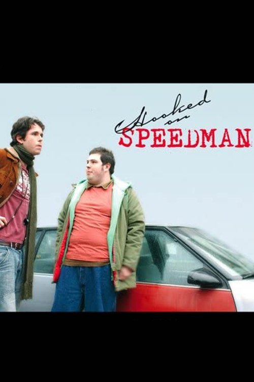 Hooked on Speedman movie poster