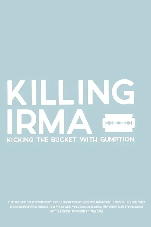 Killing Irma movie poster