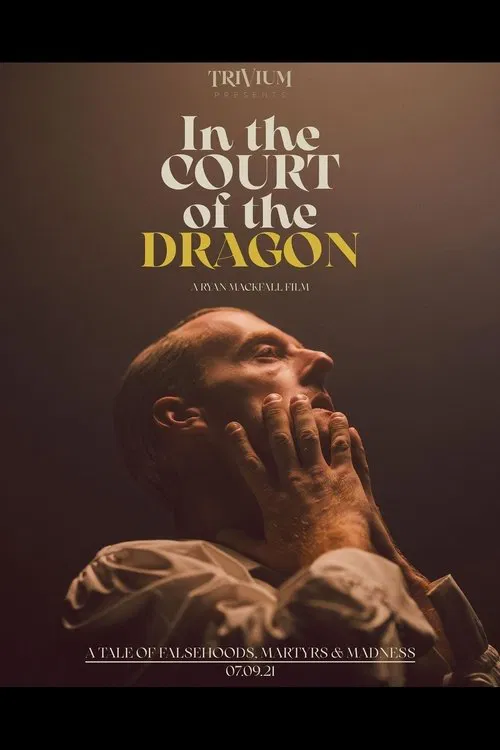 Trivium: In the Court of the Dragon movie poster