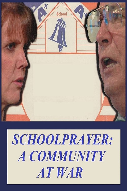 School Prayer: A Community at War movie poster