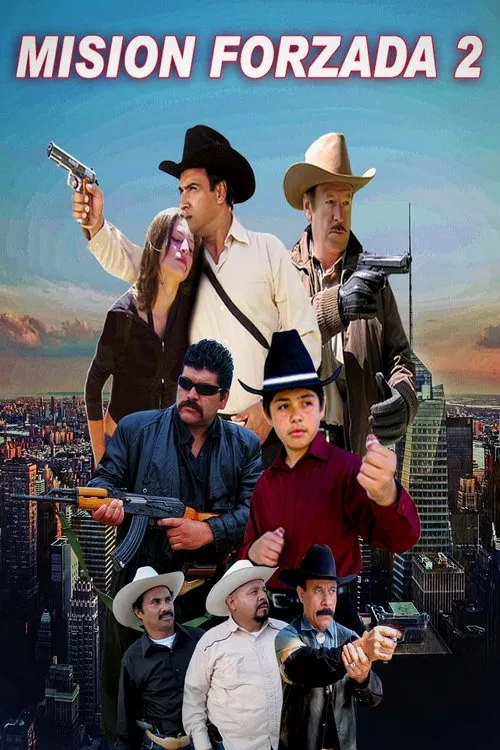Mision Forzada 2 movie poster