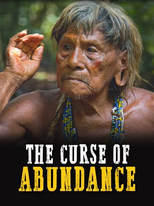 The Curse of Abundance movie poster