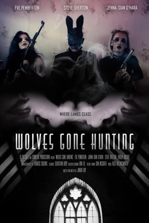 Wolves Gone Hunting movie poster