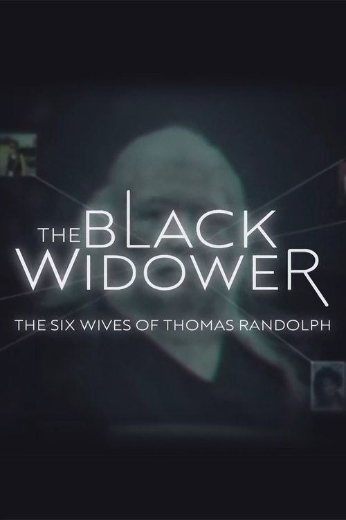 The Black Widower: The Six Wives of Thomas Randolph tv show poster
