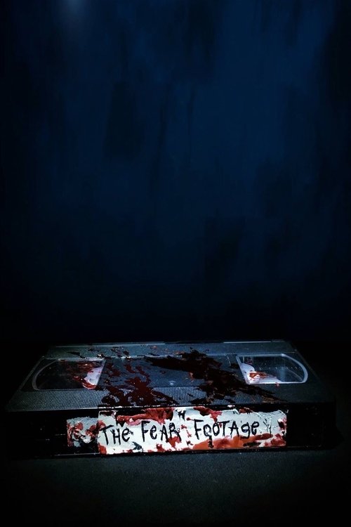 The Fear Footage movie poster