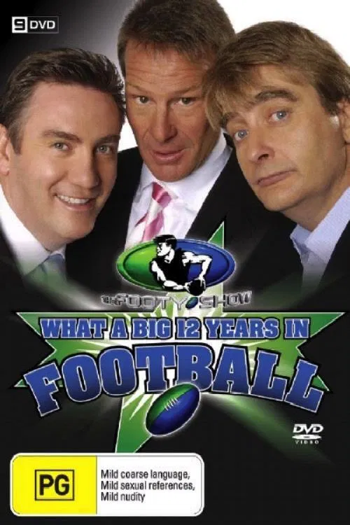 What A Big 12 Years In Football movie poster