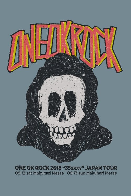 ONE OK ROCK 2015 “35XXXV” JAPAN TOUR LIVE movie poster