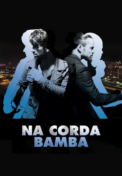 Poster do filme Na Corda Bamba