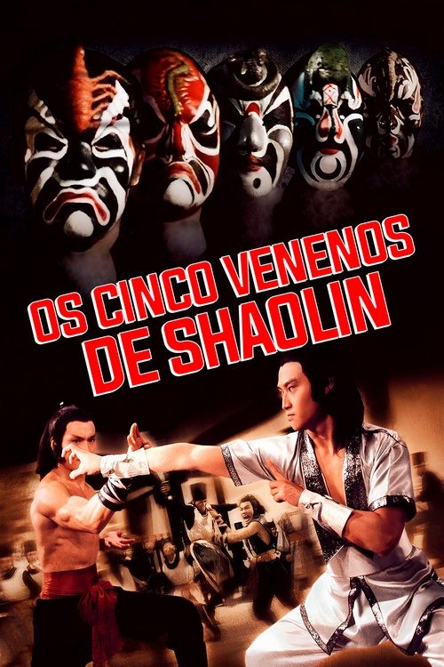 Poster do filme Os Cinco Venenos de Shaolin