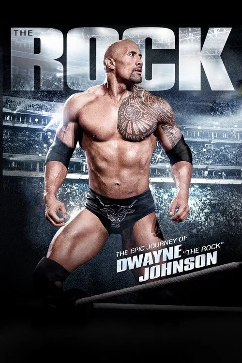 The Epic Journey of Dwayne "The Rock" Johnson movie poster