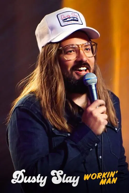Dusty Slay: Workin' Man movie poster