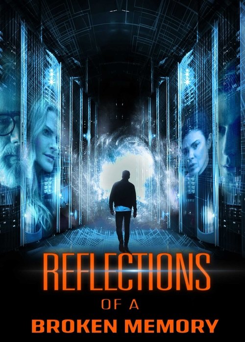 Reflections of a Broken Memory movie poster