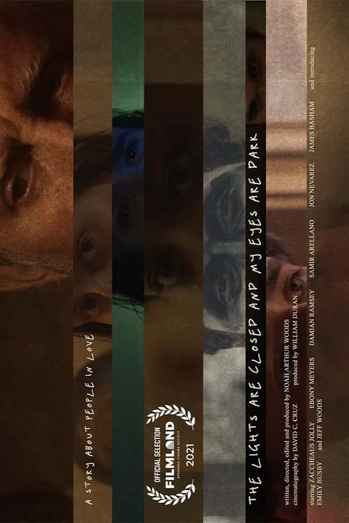 The Lights are Closed and my Eyes are Dark movie poster