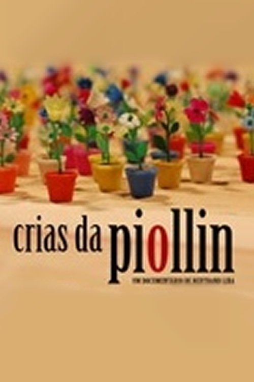 Crias da Piollin movie poster