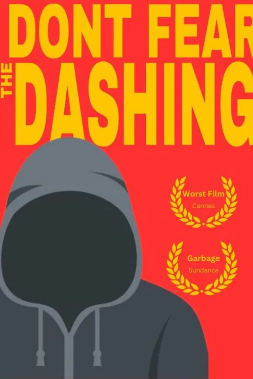 Don’t Fear The Dashing movie poster