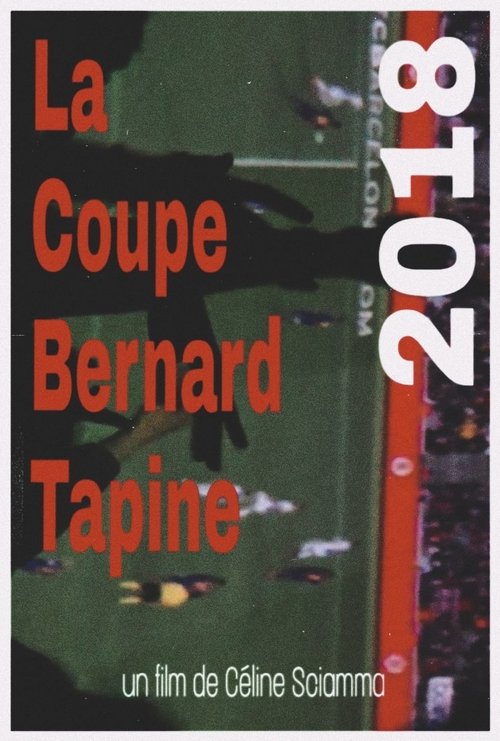 La Coupe Bernard Tapine movie poster
