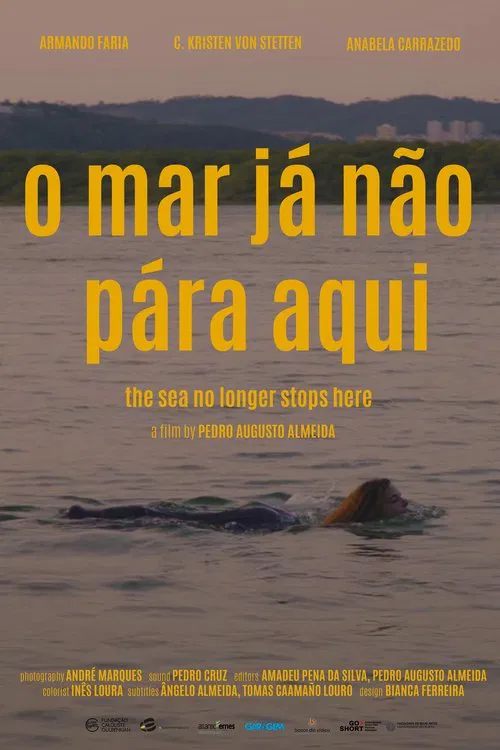 The Sea No Longer Stops Here movie poster