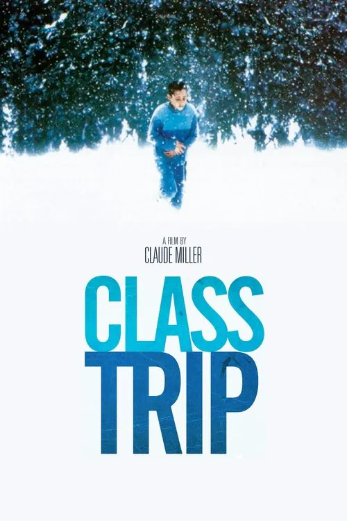Class Trip movie poster