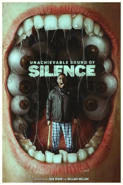 Unachievable Sound of Silence movie poster