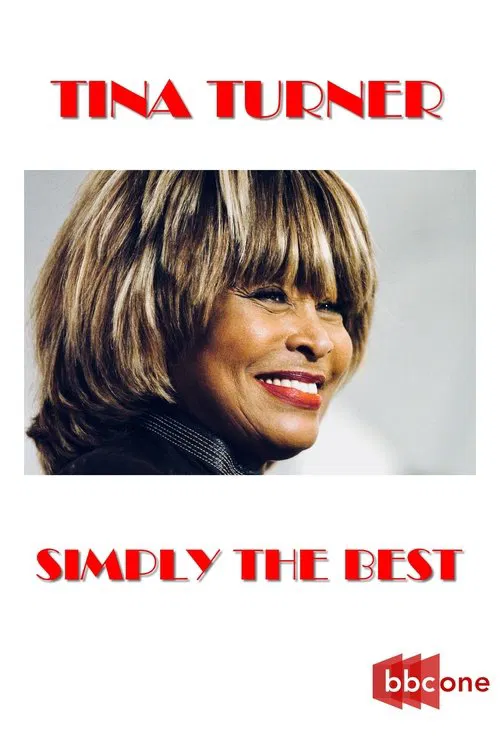 Tina Turner: Simply the Best movie poster