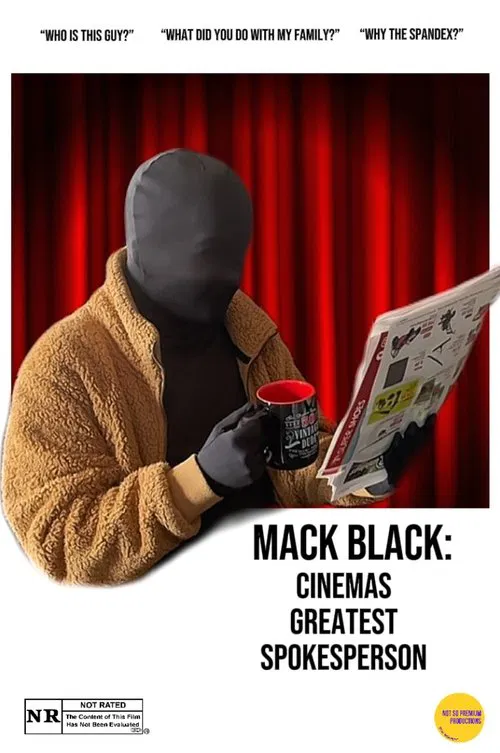 Poster do filme Mack Black: Cinemas Greatest Spokesperson