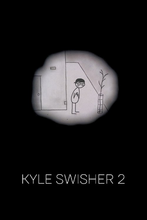 Kyle Swisher 2 movie poster