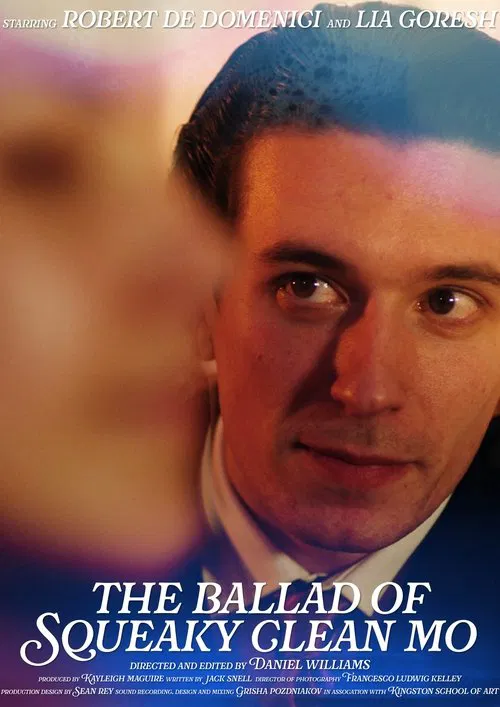 The Ballad of Squeaky Clean Mo movie poster