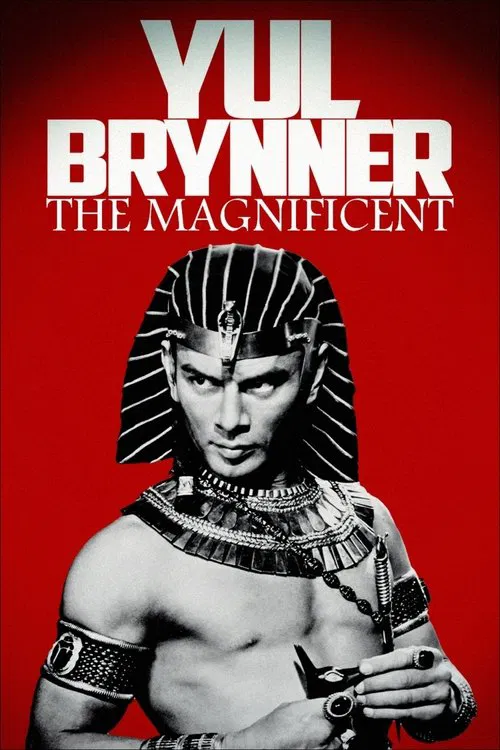 Yul Brynner, the Magnificent movie poster