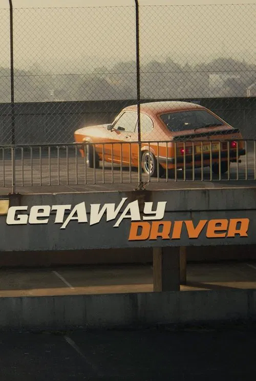 Getaway Driver movie poster