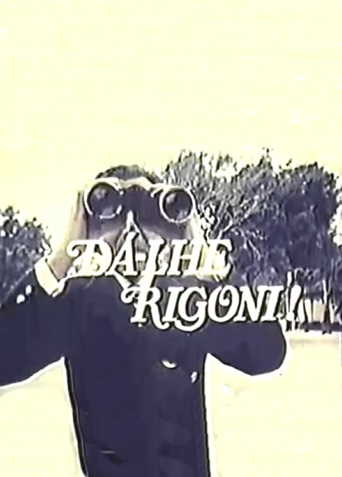 Dá-lhe, Rigoni! movie poster