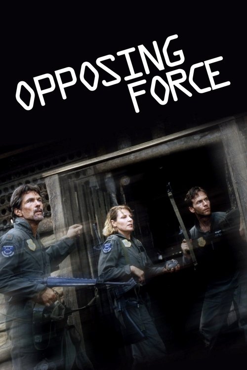 Opposing Force movie poster