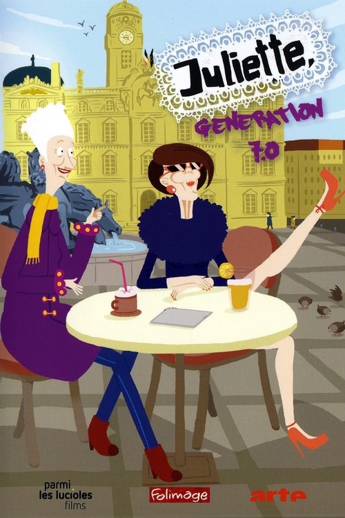 Juliette, génération 7.0 tv show poster