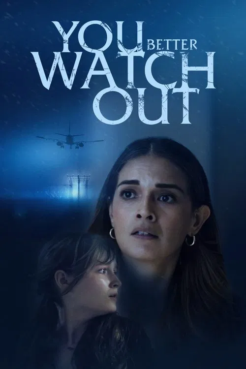 You Better Watch Out movie poster