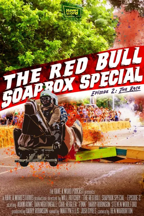 Poster do filme Have A Word: The Red Bull Soapbox Special - Episode 2